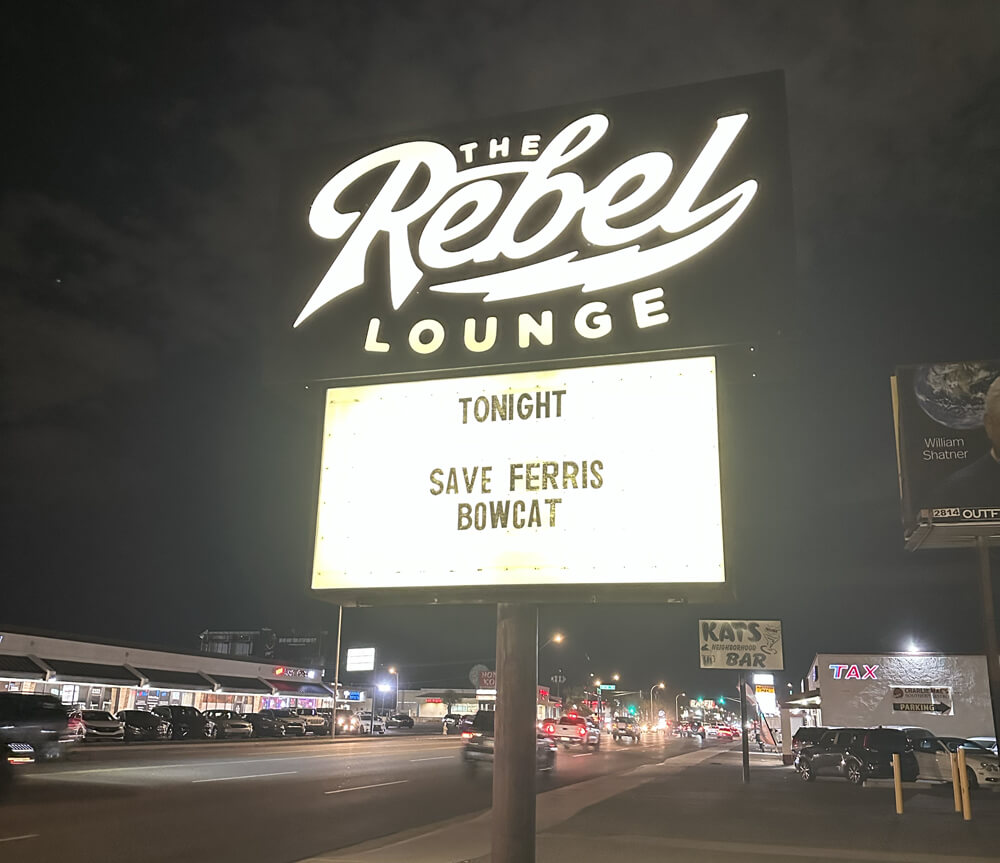 The Rebel Lounge marquee sign